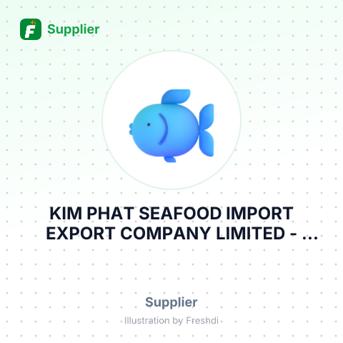 KIM PHAT SEAFOOD IMPORT EXPORT COMPANY LIMITED – summary card, no photo uploaded yet
