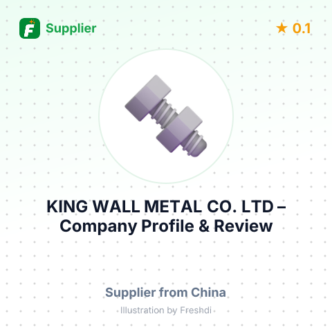 KING WALL METAL CO. LTD – summary card, no photo uploaded yet