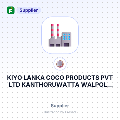 KIYO LANKA COCO PRODUCTS PVT LTD KANTHORUWATTA WALPOLA BAMUNAKOTUWA EXP ONLY TSO- VAT DDC RMU ORDER – summary card, no photo uploaded yet