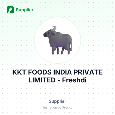 KKT FOODS INDIA PRIVATE LIMITED – summary card, no photo uploaded yet