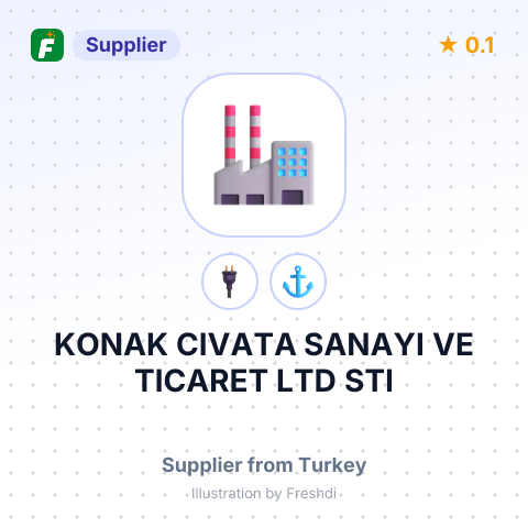 KONAK CIVATA SANAYI VE TICARET LTD STI – summary card, no photo uploaded yet