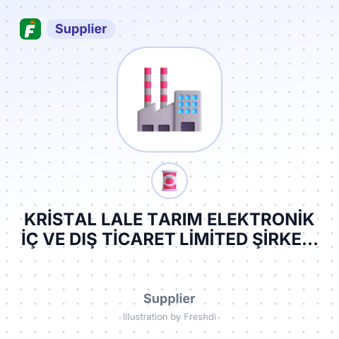 KRİSTAL LALE TARIM ELEKTRONİK İÇ VE DIŞ TİCARET LİMİTED ŞİRKETİ – summary card, no photo uploaded yet