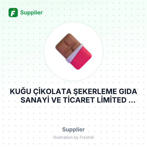 KUĞU ÇİKOLATA ŞEKERLEME GIDA SANAYİ VE TİCARET LİMİTED ŞİRKETİ – summary card, no photo uploaded yet