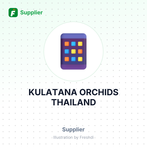 KULATANA ORCHIDS THAILAND – summary card, no photo uploaded yet