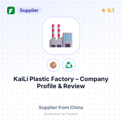 KaiLi Plastic Factory – summary card, no photo uploaded yet