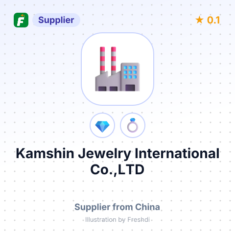 Kamshin Jewelry International Co.,LTD – summary card, no photo uploaded yet