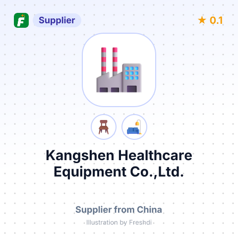 Kangshen Healthcare Equipment Co.,Ltd. – summary card, no photo uploaded yet