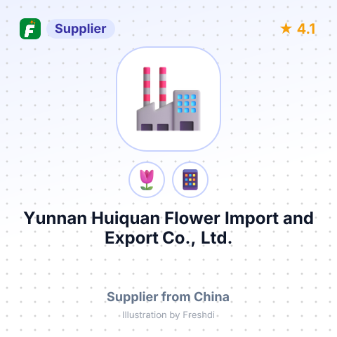 Yunnan Huiquan Flower Import and Export Co., Ltd. – summary card, no photo uploaded yet