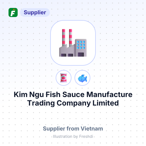 Kim Ngu Fish Sauce Manufacture Trading Company Limited – summary card, no photo uploaded yet