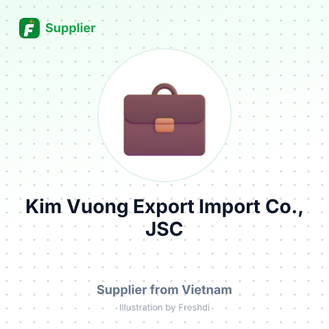 Kim Vuong Export Import Co., JSC – summary card, no photo uploaded yet