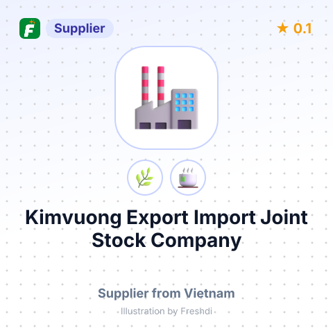 Kimvuong Export Import Joint Stock Company  – summary card, no photo uploaded yet