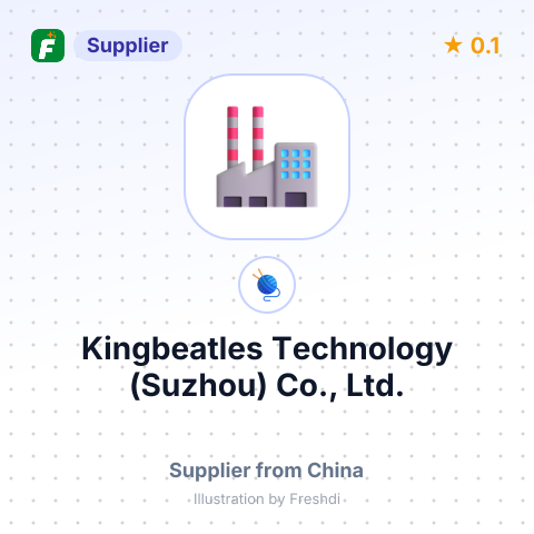 Kingbeatles Technology (Suzhou) Co., Ltd. – summary card, no photo uploaded yet