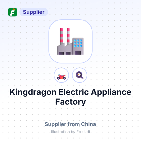 Kingdragon Electric Appliance Factory – summary card, no photo uploaded yet