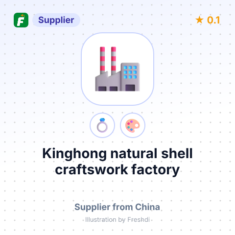 Kinghong natural shell craftswork factory – summary card, no photo uploaded yet