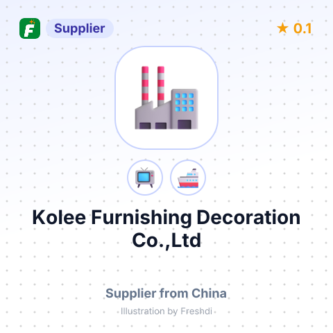 Kolee Furnishing Decoration Co.,Ltd – summary card, no photo uploaded yet