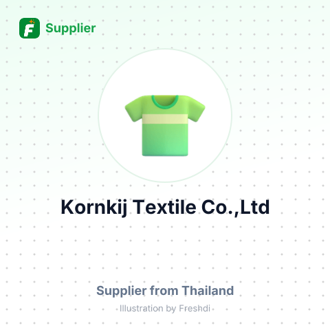 Kornkij Textile Co.,Ltd – summary card, no photo uploaded yet