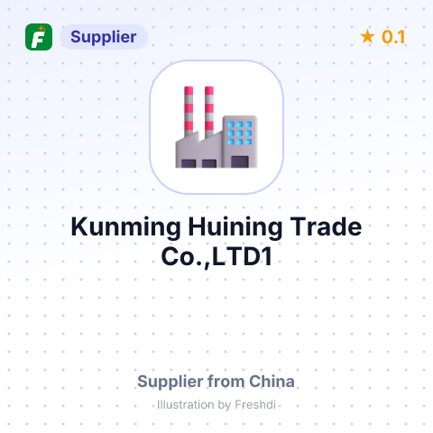 Kunming Huining Trade Co.,LTD1 – summary card, no photo uploaded yet
