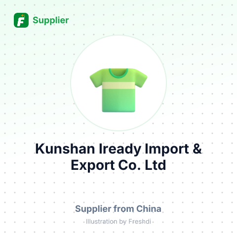 Kunshan Iready Import & Export Co., Ltd – summary card, no photo uploaded yet