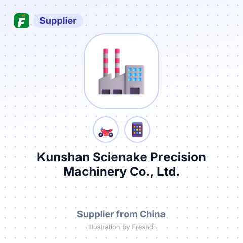 Kunshan Scienake Precision Machinery Co., Ltd. – summary card, no photo uploaded yet