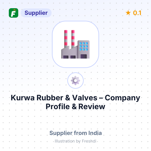 Kurwa Rubber & Valves – summary card, no photo uploaded yet