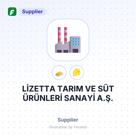 LİZETTA TARIM VE SÜT ÜRÜNLERİ SANAYİ A.Ş. – summary card, no photo uploaded yet