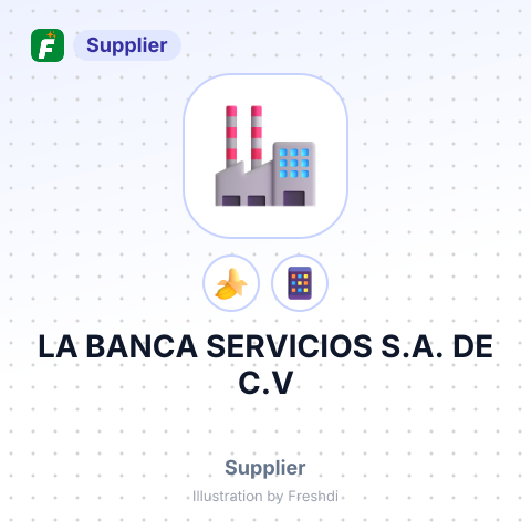 LA BANCA SERVICIOS S.A. DE C.V – summary card, no photo uploaded yet