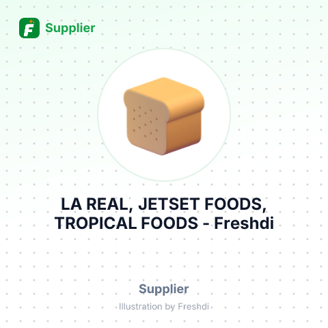 LA REAL, JETSET FOODS, TROPICAL FOODS – summary card, no photo uploaded yet