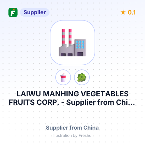 LAIWU MANHING VEGETABLES FRUITS CORP. – summary card, no photo uploaded yet