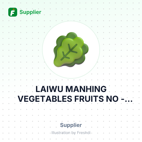 LAIWU MANHING VEGETABLES FRUITS NO – summary card, no photo uploaded yet