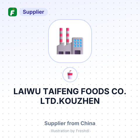 LAIWU TAIFENG FOODS CO., LTD.KOUZHEN – summary card, no photo uploaded yet