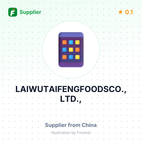 LAIWUTAIFENGFOODSCO., LTD., – summary card, no photo uploaded yet