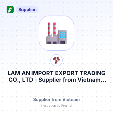 LAM AN IMPORT EXPORT TRADING CO., LTD – summary card, no photo uploaded yet