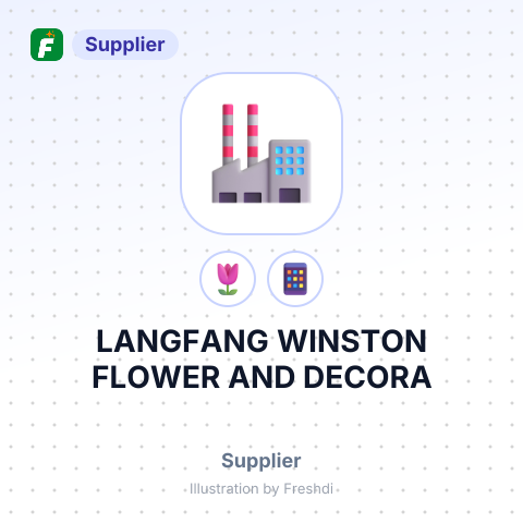 LANGFANG WINSTON FLOWER AND DECORA – summary card, no photo uploaded yet