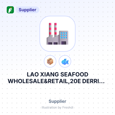 LAO XIANG SEAFOOD WHOLESALE&RETAIL,20E DERRICK AVE – summary card, no photo uploaded yet