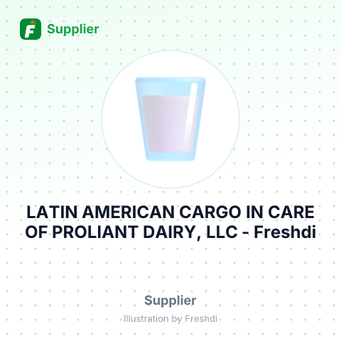 LATIN AMERICAN CARGO IN CARE OF PROLIANT DAIRY, LLC – summary card, no photo uploaded yet