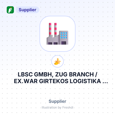 LBSC GMBH, ZUG BRANCH / EX.WAR GIRTEKOS LOGISTIKA LATVIJA – summary card, no photo uploaded yet