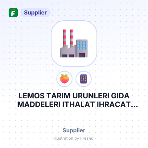 LEMOS TARIM URUNLERI GIDA MADDELERI ITHALAT IHRACAT SANAYI VE TICARET LIMITED – summary card, no photo uploaded yet