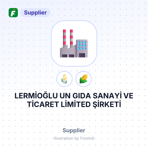 LERMİOĞLU UN GIDA SANAYİ VE TİCARET LİMİTED ŞİRKETİ – summary card, no photo uploaded yet