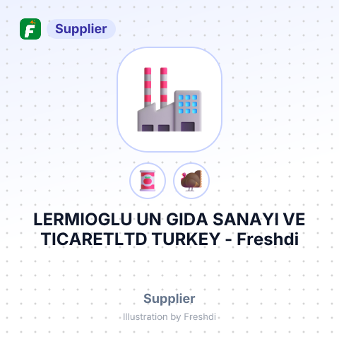LERMIOGLU UN GIDA SANAYI VE TICARETLTD TURKEY – summary card, no photo uploaded yet