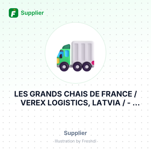 LES GRANDS CHAIS DE FRANCE / VEREX LOGISTICS, LATVIA / – summary card, no photo uploaded yet