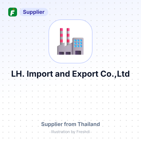 LH. Import and Export Co.,Ltd – summary card, no photo uploaded yet
