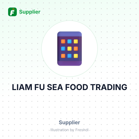 LIAM FU SEA FOOD TRADING – summary card, no photo uploaded yet
