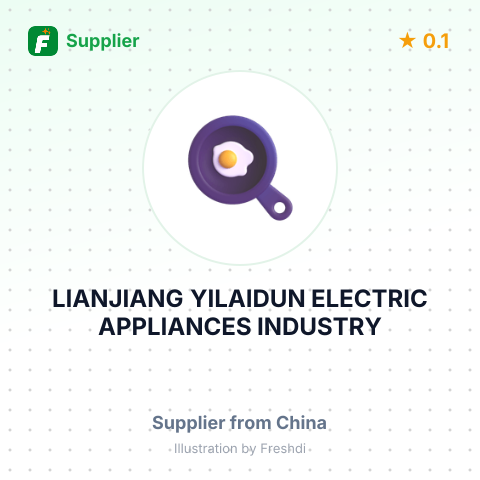 LIANJIANG YILAIDUN ELECTRIC APPLIANCES INDUSTRY CO., LTD. – summary card, no photo uploaded yet