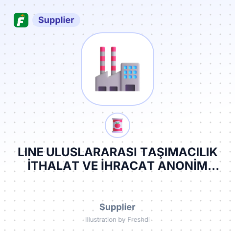 LINE ULUSLARARASI TAŞIMACILIK İTHALAT VE İHRACAT ANONİM ŞİRKETİ – summary card, no photo uploaded yet