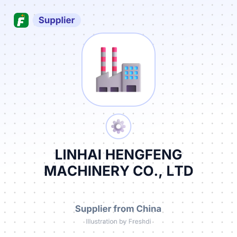 LINHAI HENGFENG MACHINERY CO., LTD – summary card, no photo uploaded yet