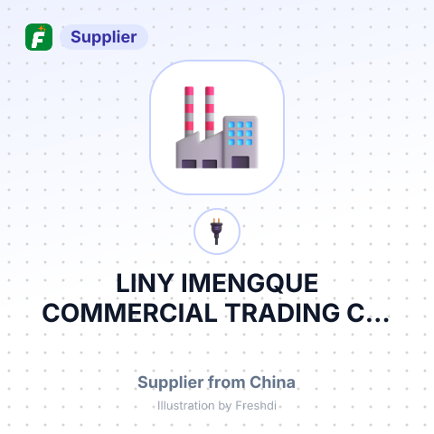 LINY IMENGQUE COMMERCIAL TRADING CO.,LTD. – summary card, no photo uploaded yet