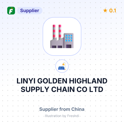 LINYI GOLDEN HIGHLAND SUPPLY CHAIN CO LTD – summary card, no photo uploaded yet
