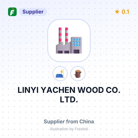 LINYI YACHEN WOOD CO., LTD. – summary card, no photo uploaded yet