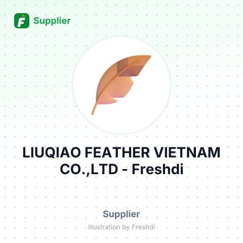 LIUQIAO FEATHER VIETNAM CO.,LTD – summary card, no photo uploaded yet