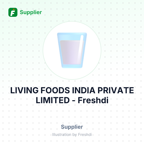 LIVING FOODS INDIA PRIVATE LIMITED – summary card, no photo uploaded yet